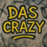 Das Crazy - немецкий сленг в Германии